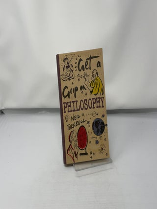 Get a Grip on Philosophy