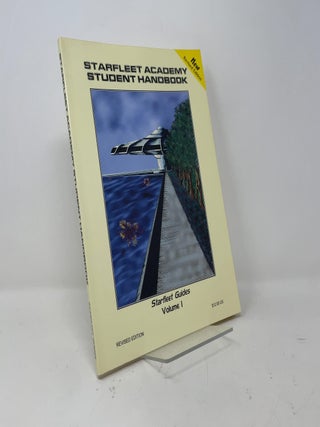 Starfleet Academy Student Handbook: Starfleet Guides - Volume 1