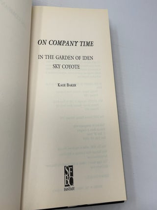On Company Time: in the Garden of Iden; Sky Coyote