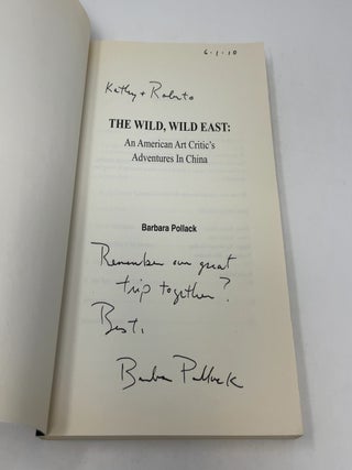 The Wild, Wild East: An American Art Critic's Adventures in China