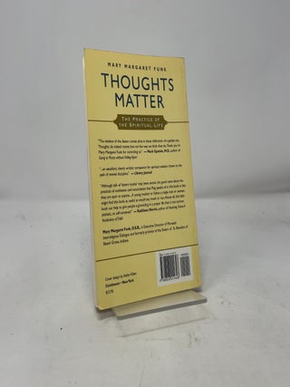 Thoughts Matter: The Practice of the Spiritual Life