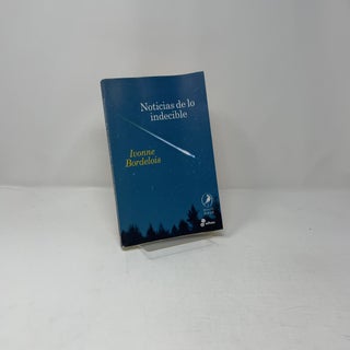 Noticias de lo Indecible