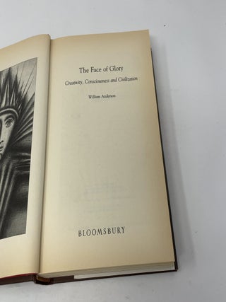 The Face of Glory: Creativity, Consciousness and C