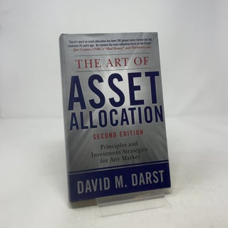The Art of Asset Allocation: Principles and Investment Strategies for Any Market