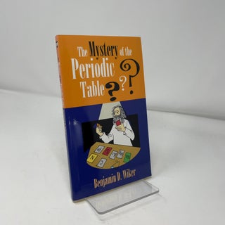 The Mystery of the Periodic Table