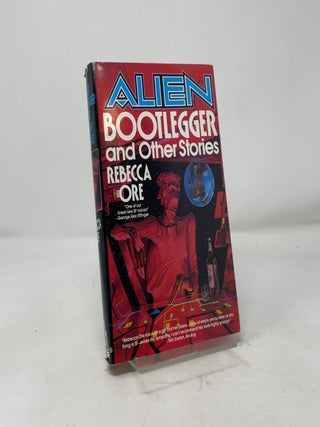 Alien Bootlegger and Other Stories