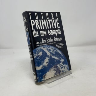 Future Primitive: The New Ecotopias