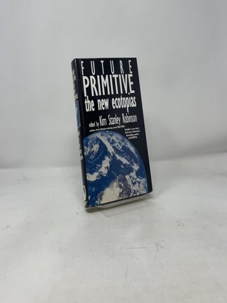Future Primitive: The New Ecotopias