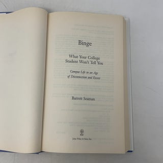 Binge: What Your College Student Won't Tell You