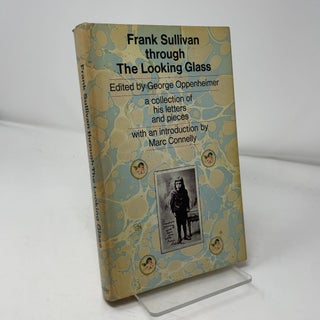 Frank Sullivan through The Looking Glass