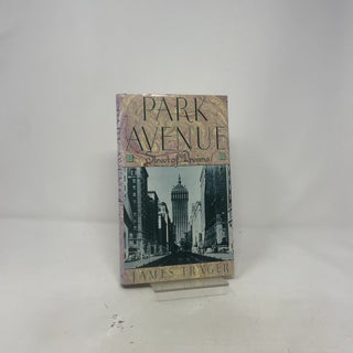 Park Avenue: Street of Dreams