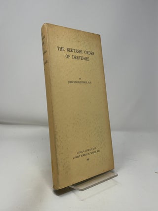 The Bektashi Order of Dervishes