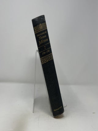 The Papers of Thomas Jefferson Vol. 7 2 March 1784 to 25 February 1785