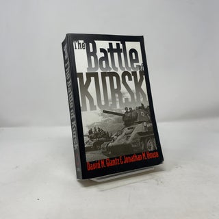 The Battle of Kursk
