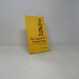 The Legend of Charlie Glass