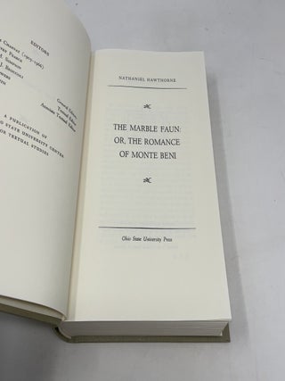 The Marble Faun: Or the Romance of Monte Beni (Centenary Edition IV of the Works of Nathaniel Hawthorne)