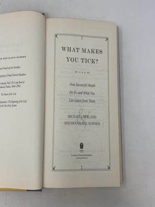 What Makes You Tick?: How Successful People Do It—and What You Can Learn from Them