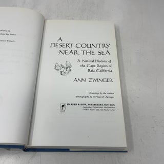 A Desert Country Near the Sea: A Natural History of the Cape Region of Baja California