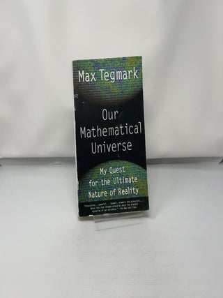 Our Mathematical Universe: My Quest for the Ultima