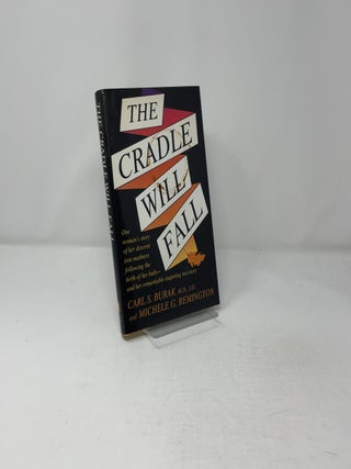 The cradle will fall