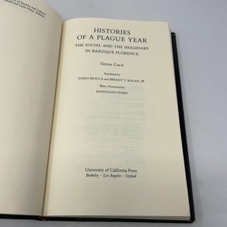 Histories of a Plague Year : The Social and the Imaginary in Baroque Florence