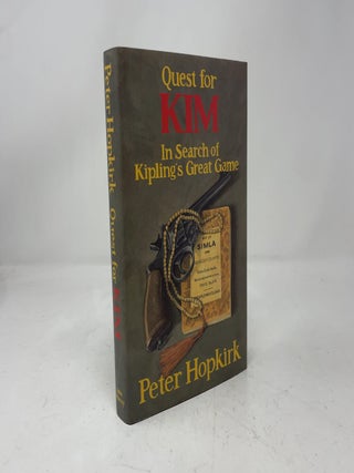 Quest for Kim: In Search of Kipling's Great Game