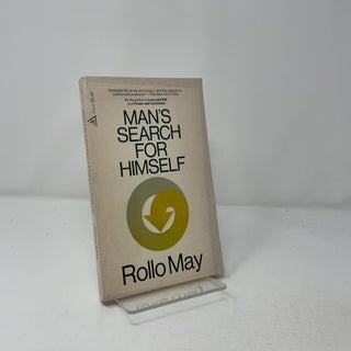 Item #431929 Man's Search for Himself. Rollo May