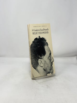 A guide to Ezra Pound's selected poems