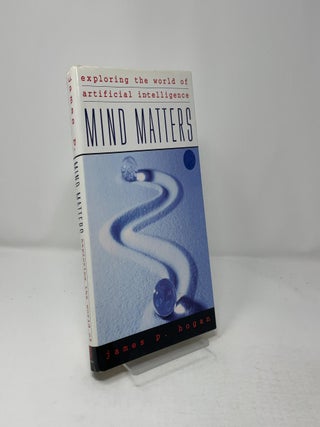 Item #431994 Mind matters. James P. Hogan