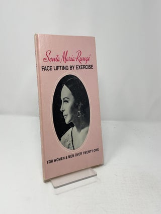 Item #432351 Face Lifting by Exercise. Senta M. Runge