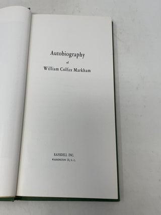 The Autobiography of William Colfax Markham