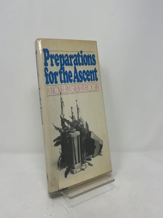 Preparations for the Ascent