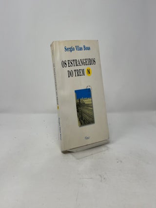 Os Estrangeiros Do Trem N