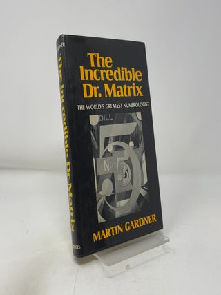 The Incredible Dr. Matrix