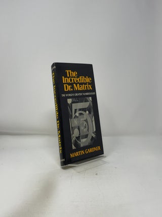 The Incredible Dr. Matrix