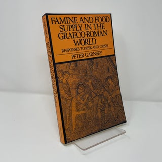 Famine and Food Supply in the Graeco-Roman World