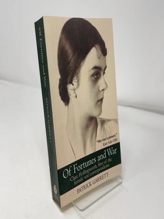 Of Fortunes and War: Claire Hollingworth, First of the Female War Correspondents