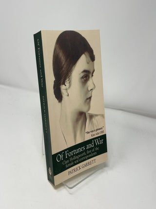 Of Fortunes and War: Claire Hollingworth, First of the Female War Correspondents