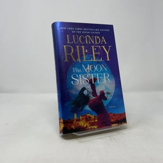 Item #432915 The Moon Sister : A Novel. Lucinda Riley