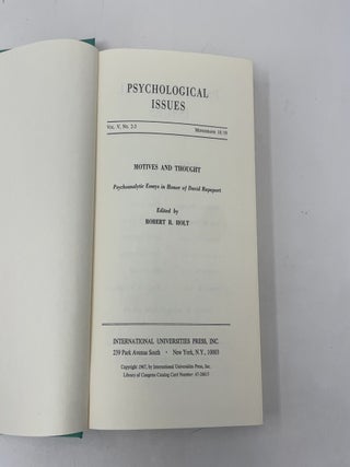 Psychological Issues Volume V/Number 2-3 Monograph 18/19: Motives and Thought: Psychoanalytic Essays in Honor of David Rapaport