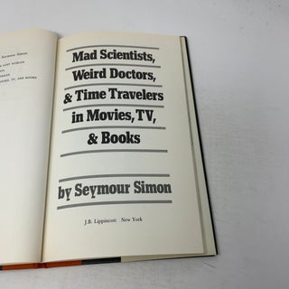Mad scientists, weird doctors, & time travelers in