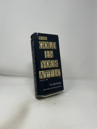 More Gold in Your Attic