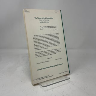 The Theory of Oral Composition: History and Methodology