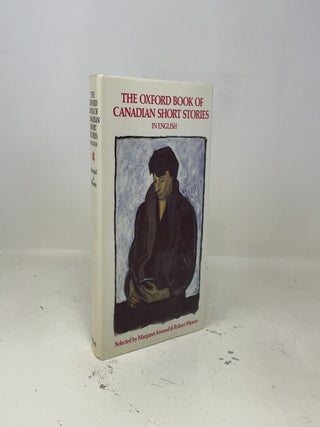 Item #433377 The Oxford book of Canadian short stories in English. Margaret Atwood, Robert Weaver