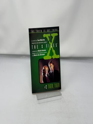 X Files: #3 Tiger, Tiger