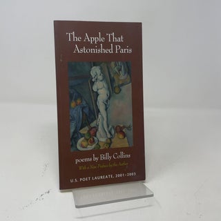 Item #433473 The Apple That Astonished Paris. Billy Collins