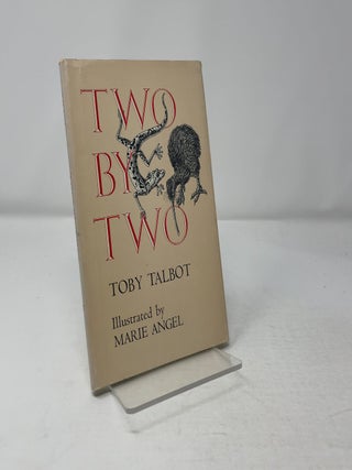 Item #433506 Two by Two. Toby Talbot