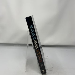 The end and the beginning Volume 5: Official Guide to X Files