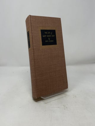The Life of Mary Baker Eddy