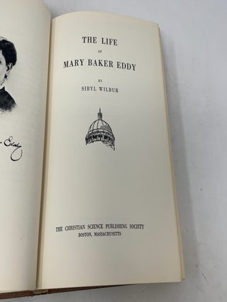 The Life of Mary Baker Eddy